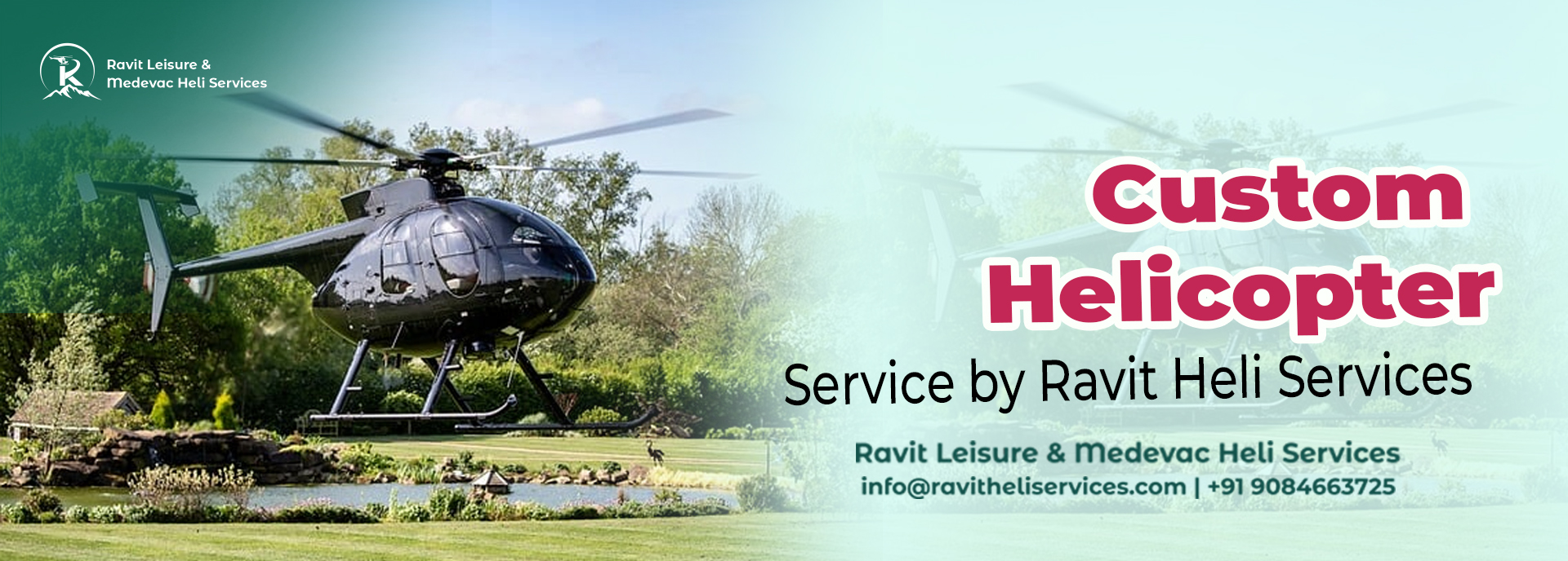 Custom Helicopter Service